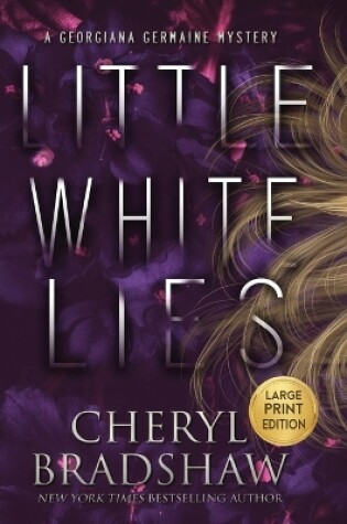 Cover of Little White Lies, Large Print Edition