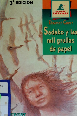 Cover of Sadako y las Mil Grullas de Papel