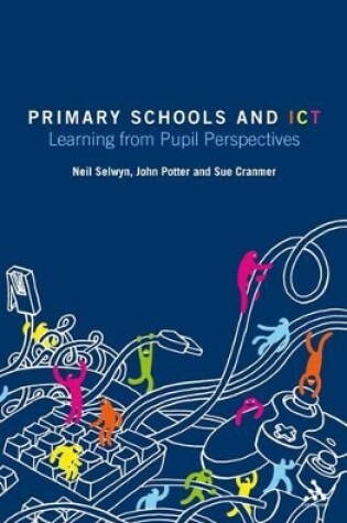 Cover of Primary Schools and ICT