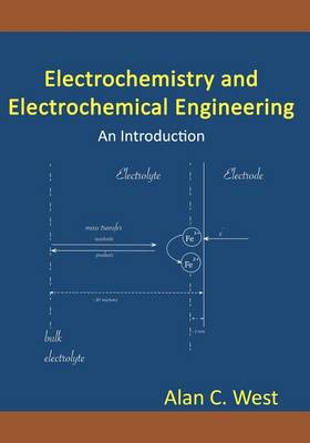 Cover of Electrochemistry and Electrochemical Engineering. An Introduction