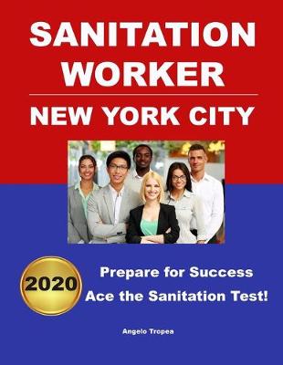 Book cover for Sanitation Worker Exam 2020 New York City