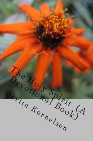Cover of The Holy Spirit (A Devotional Book)