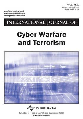 Cover of International Journal of Cyber Warfare and Terrorism