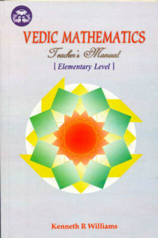 Cover of Vedic Mathematics Teacher's Manual