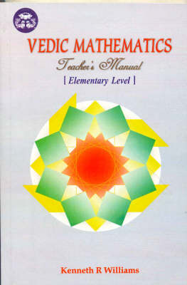 Book cover for Vedic Mathematics Teacher's Manual