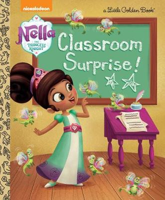 Book cover for Classroom Surprise! (Nella the Princess Knight)