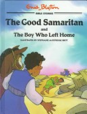 Book cover for The Good Samaritan and the Boy Who Left Home