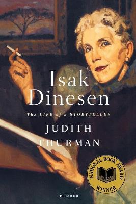 Book cover for Isak Dinesen: the Life of a Storyteller