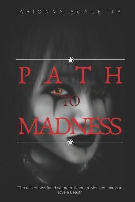 Book cover for Path To Madness