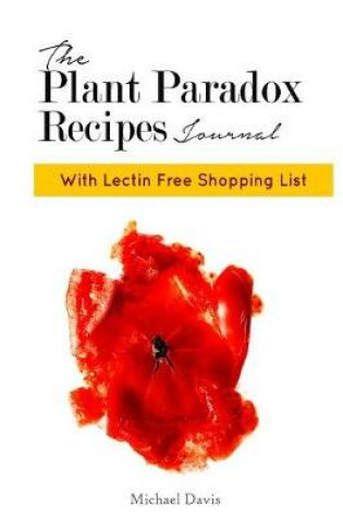 Cover of The Plant Paradox Recipe Journal