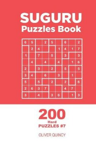 Cover of Suguru - 200 Hard Puzzles 9x9 (Volume 7)