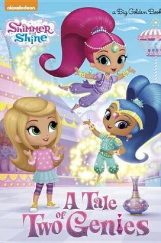 Cover of A Tale of Two Genies (Shimmer and Shine)