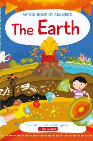 Cover of My Big Book of Answers: The Earth