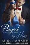 Book cover for Played by Him