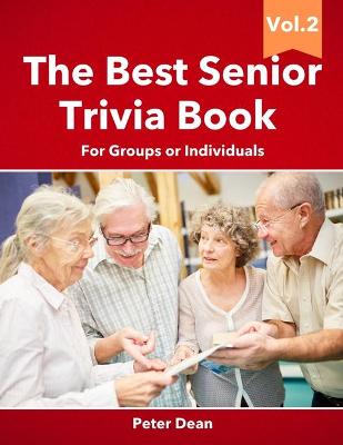 Book cover for The Best Senior Trivia Book Vol.2