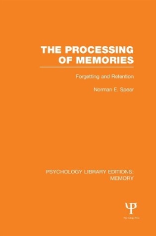 Cover of The Processing of Memories (PLE: Memory)