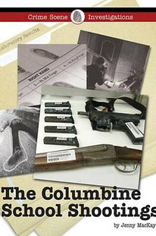 Cover of The Columbine School Shootings