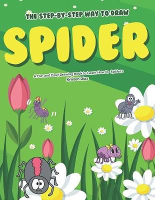 Book cover for The Step-by-Step Way to Draw Spider