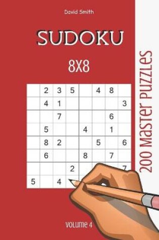 Cover of Sudoku 8x8 - 200 Master Puzzles vol.4