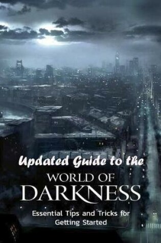 Cover of Updated Guide to the World of Darkness