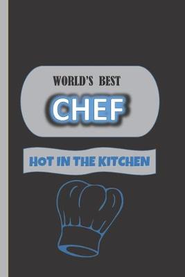 Book cover for World's Best Chef Hot In The Kitchen