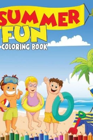 Cover of Summer Fun Coloring Book