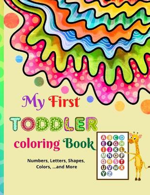 Book cover for My First toddler coloring book