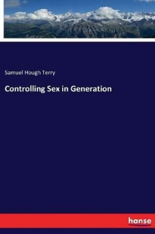 Cover of Controlling Sex in Generation