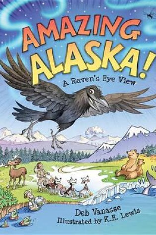 Cover of Amazing Alaska!