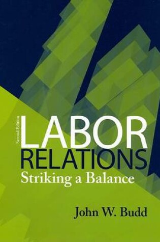 Cover of Labor Relations: Striking a Balance