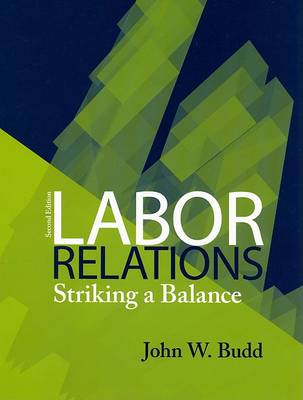 Book cover for Labor Relations: Striking a Balance