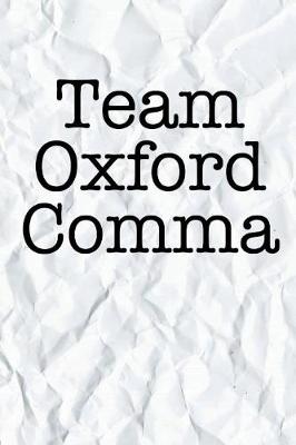 Book cover for Team Oxford Comma