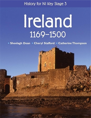 Book cover for History for NI Key Stage 3: Ireland 1169-1500