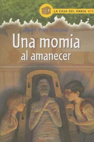 Cover of Una Momia Al Amanecer
