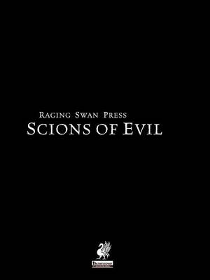 Book cover for Raging Swan's Scions of Evil