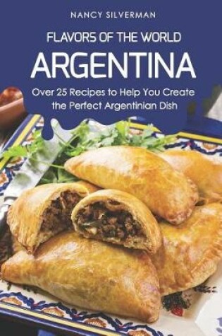Cover of Flavors of the World - Argentina