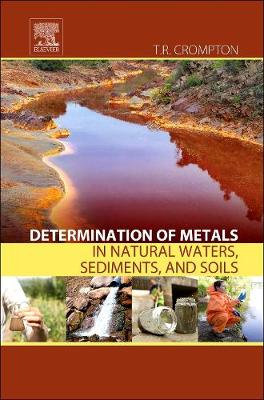 Book cover for Determination of Metals in Natural Waters, Sediments, and Soils
