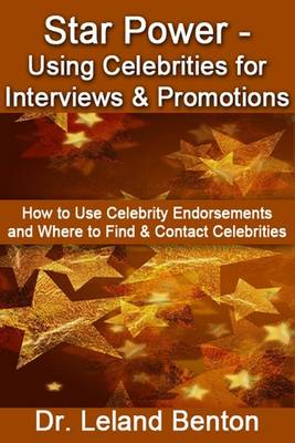 Book cover for Star Power - Using Celebrities for Interviews & Promotions