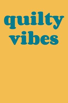 Book cover for Quilt Vibes