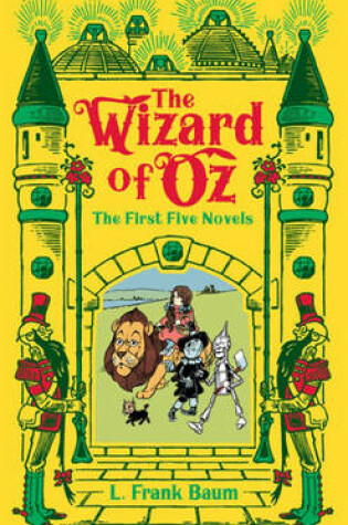 Cover of The Wizard of Oz: The First Five Novels (Barnes & Noble Collectible Editions)
