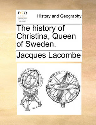 Book cover for The History of Christina, Queen of Sweden.