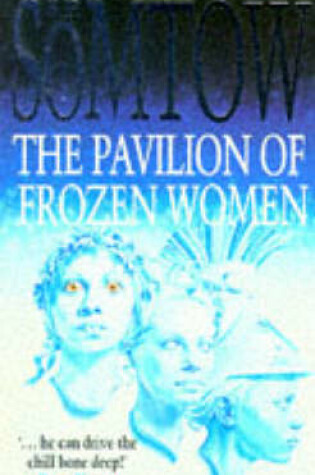 Cover of Pavilion of Frozen Women