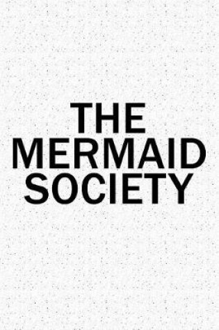 Cover of The Mermaid Society