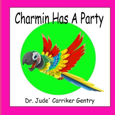 Book cover for Charmin Has A Party