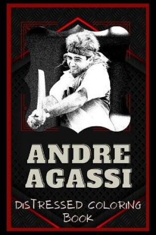 Cover of Andre Agassi Distressed Coloring Book