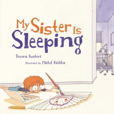 Book cover for My Sister is Sleeping