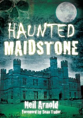 Book cover for Haunted Maidstone