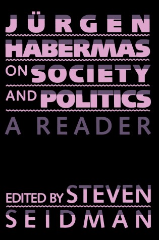 Cover of Jurgen Habermas on Society and Politics