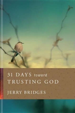 Cover of 31 Days Toward Trusting God