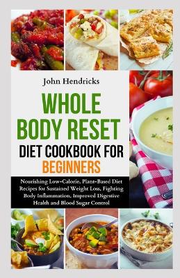 Book cover for Whole Body Reset Diet Cookbook for Beginners